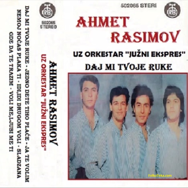 Ahmet Rasimov 1989 Daj mi tvoje ruke