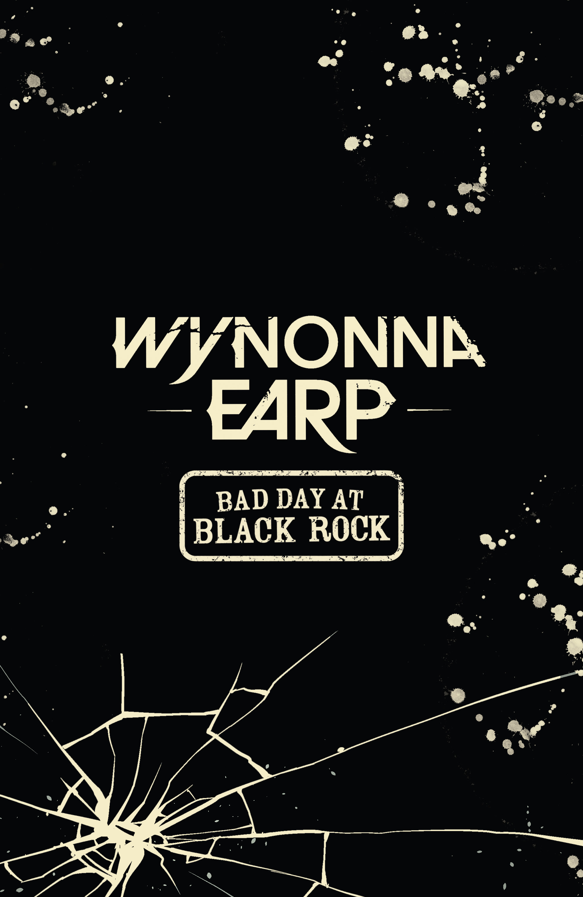 Wynonna Earp Bad Day at Black Rock 001