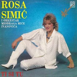 Rosa Simic 1988 - Ti si tu 40261372_Rosa_Simic_1988-a