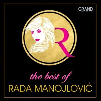 Rada Manojlovic 2020 - The best of 54631627_Rada_Manojlovic_2020-a